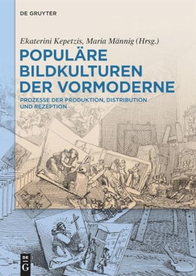 Populäre Bildkulturen der Vormoderne – Prozesse der Produktion, Distribution und Rezeption