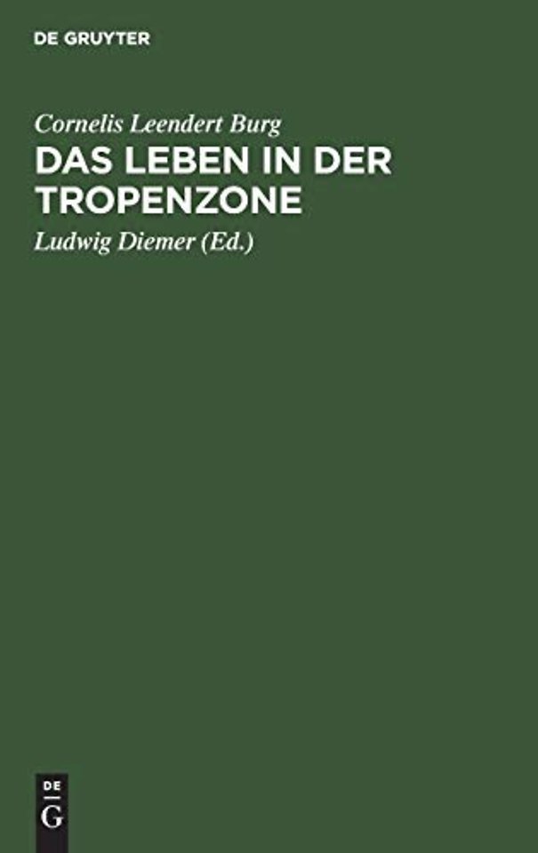 Das Leben in der Tropenzone – Speziell im Indischen Archipel
