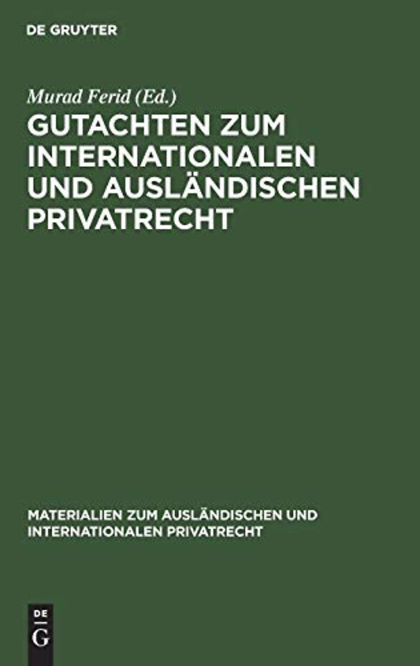 Gutachten zum internationalen und ausländischen – 1967/1968