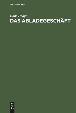 Das Abladegeschaft