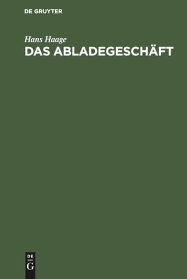 Das Abladegeschäft