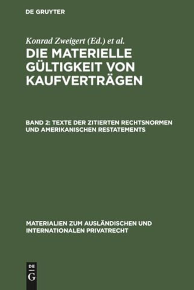 Texte der zitierten Rechtsnormen und amerikanischen Restatements
