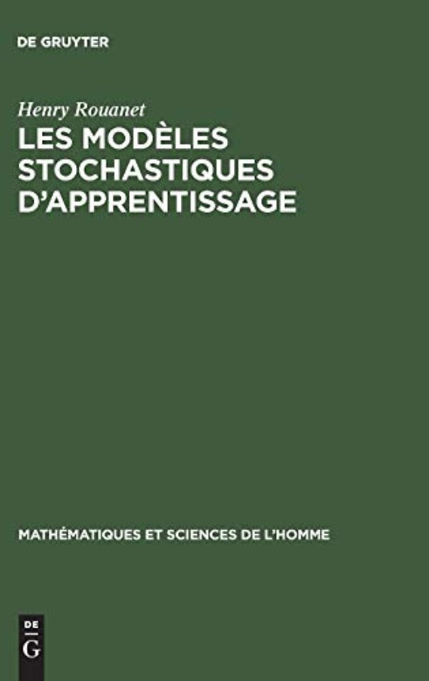 Les modèles stochastiques d`apprentissage – Recherches et perspectives