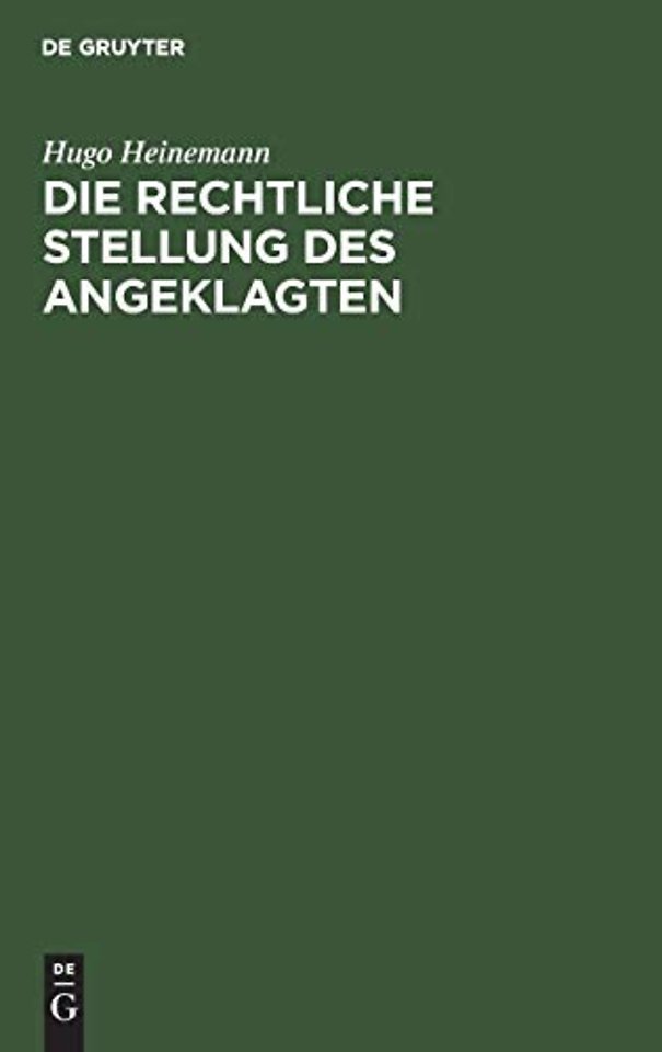 Die rechtliche Stellung des Angeklagten