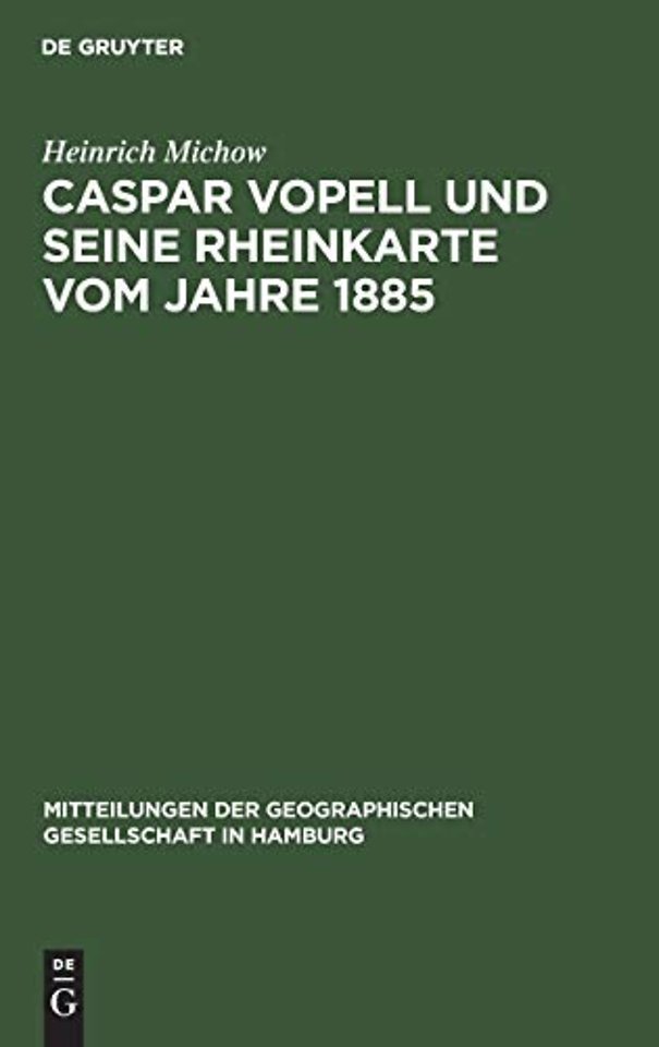 Caspar Vopell und seine Rheinkarte vom Jahre 188 – [Sonderdruck]