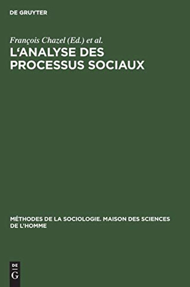 L`analyse des processus sociaux