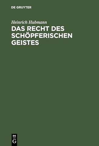 Das Recht des schöpferischen Geistes – Eine philosophisch–juristische Betrachtung zur Urheberrechtsreform