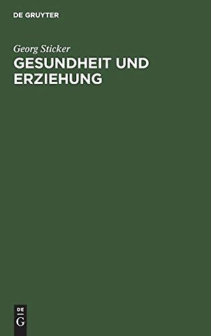 Gesundheit und Erziehung – Eine Vorschule der Ehe