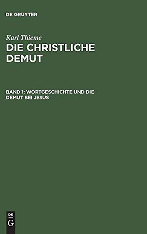 Wortgeschichte und die Demut bei Jesus