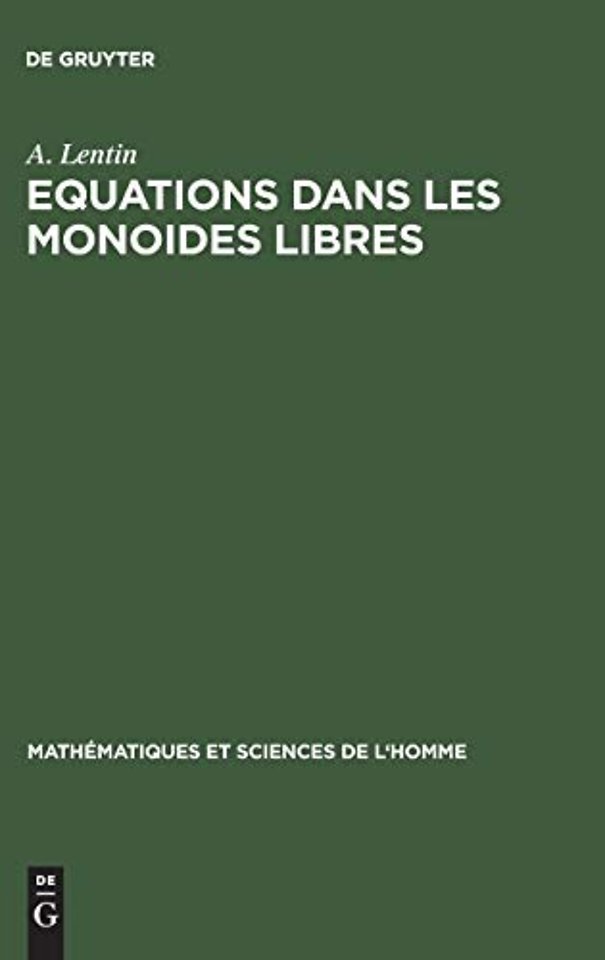 Equations dans les monoides libres