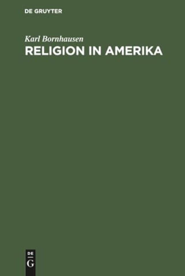 Religion in Amerika – Beiträge zu ihrem Verständnis