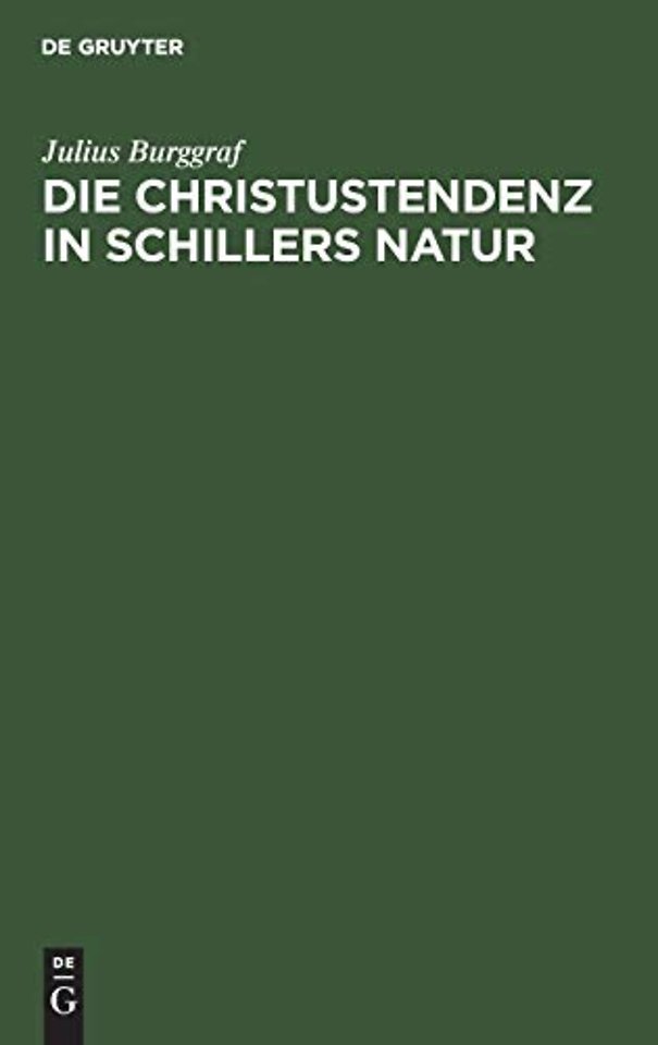 Die Christustendenz in Schillers Natur