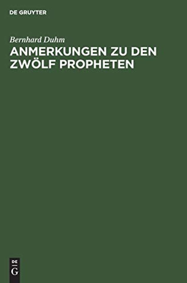 Anmerkungen zu den zwölf Propheten