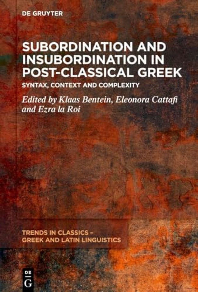 Subordination and Insubordination in Post–Classi – From Syntax to Context