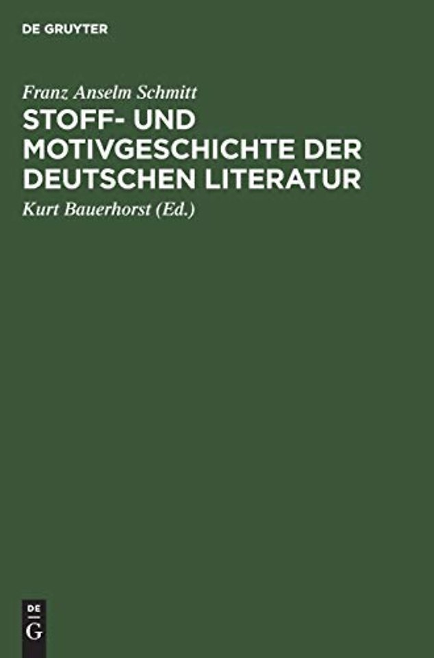 Stoff– und Motivgeschichte der deutschen Literat – Eine Bibliographie