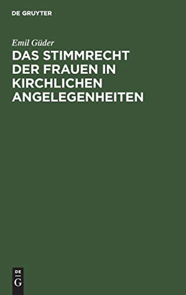 Das Stimmrecht der Frauen in kirchlichen Angelegenheiten