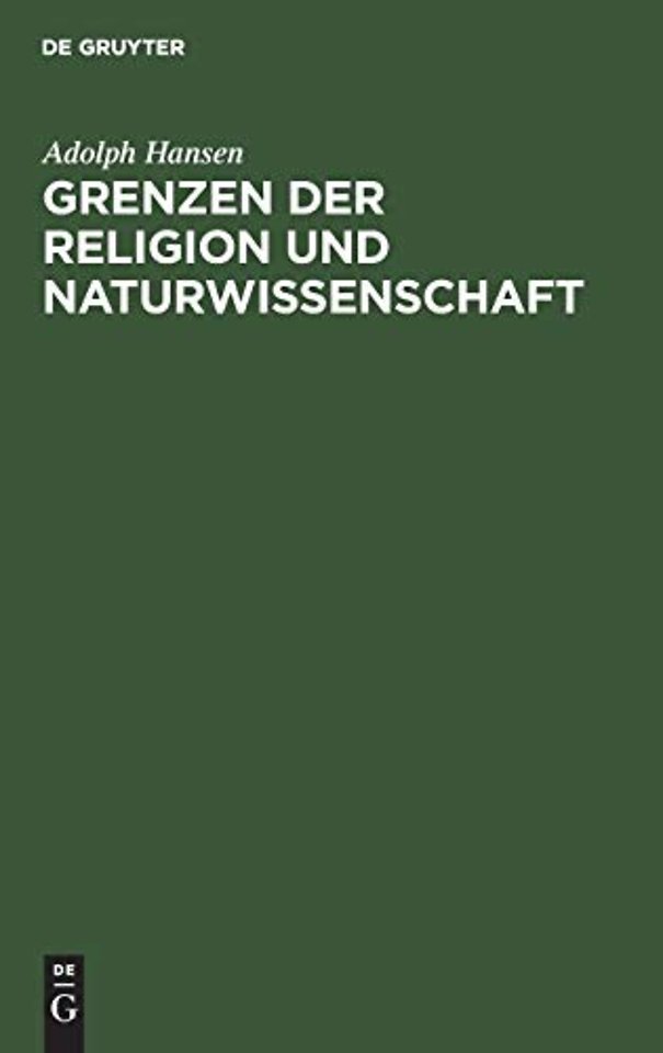 Grenzen der Religion und Naturwissenschaft