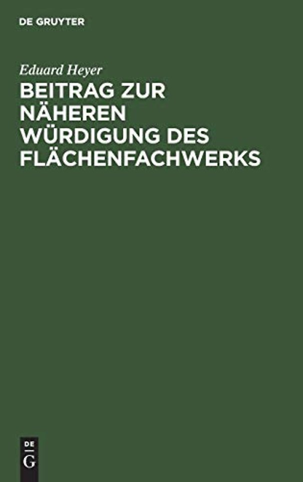 Beitrag zur näheren Würdigung des Flächenfachwerks