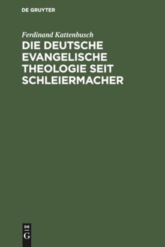 Die deutsche evangelische Theologie seit Schleie – Ihre Leistungen und ihre Schäden