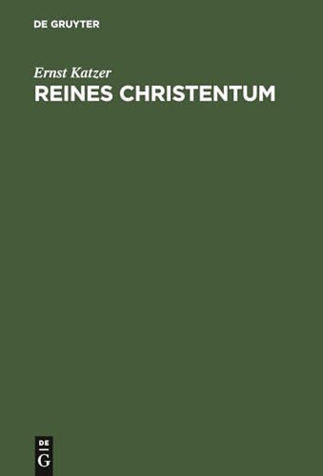 Reines Christentum – Die Religion der Zukunft als religionsgeschichtlicher Ertrag des Weltkrieges