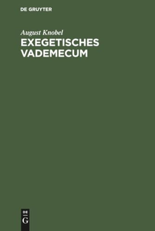 Exegetisches Vademecum – Für Herrn Professor Ewald in Tübingen
