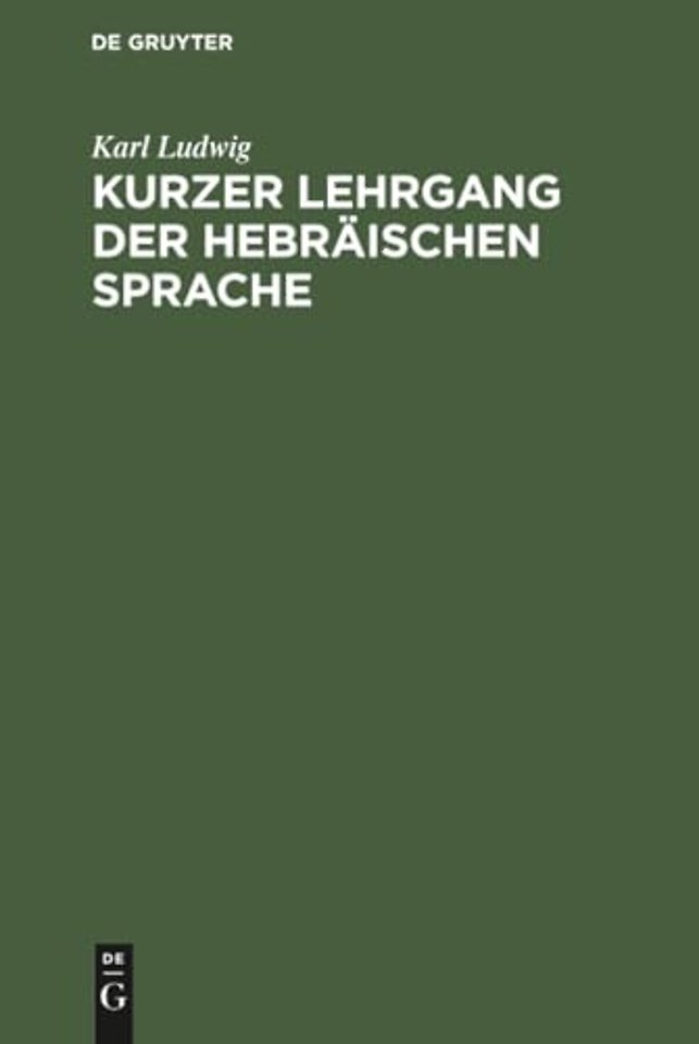 Kurzer Lehrgang der hebräischen Sprache – Ein Elementarbuch