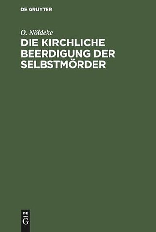Die kirchliche Beerdigung der Selbstmörder