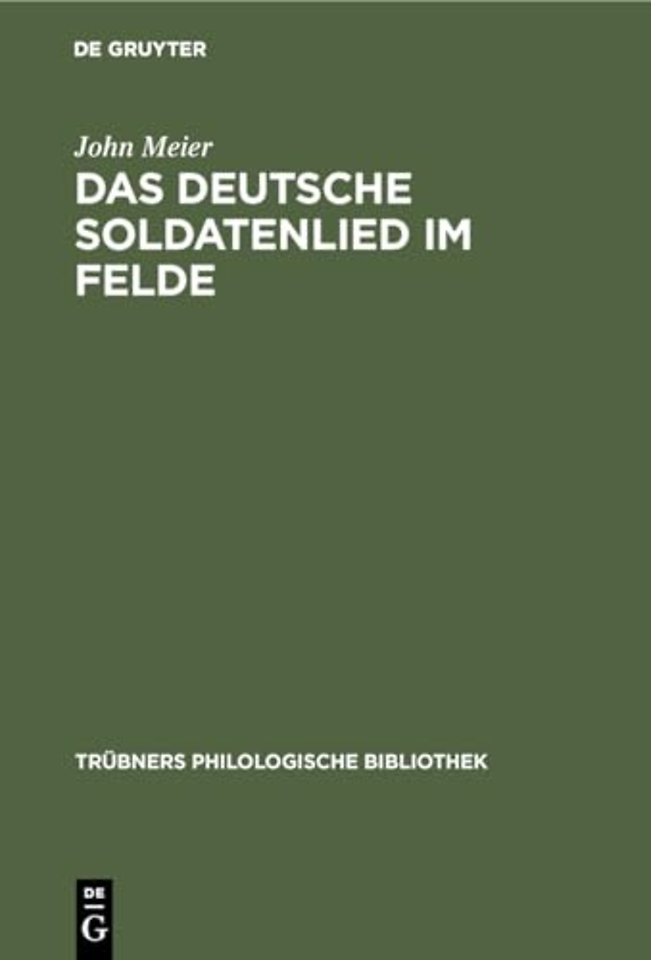 Das deutsche Soldatenlied im Felde