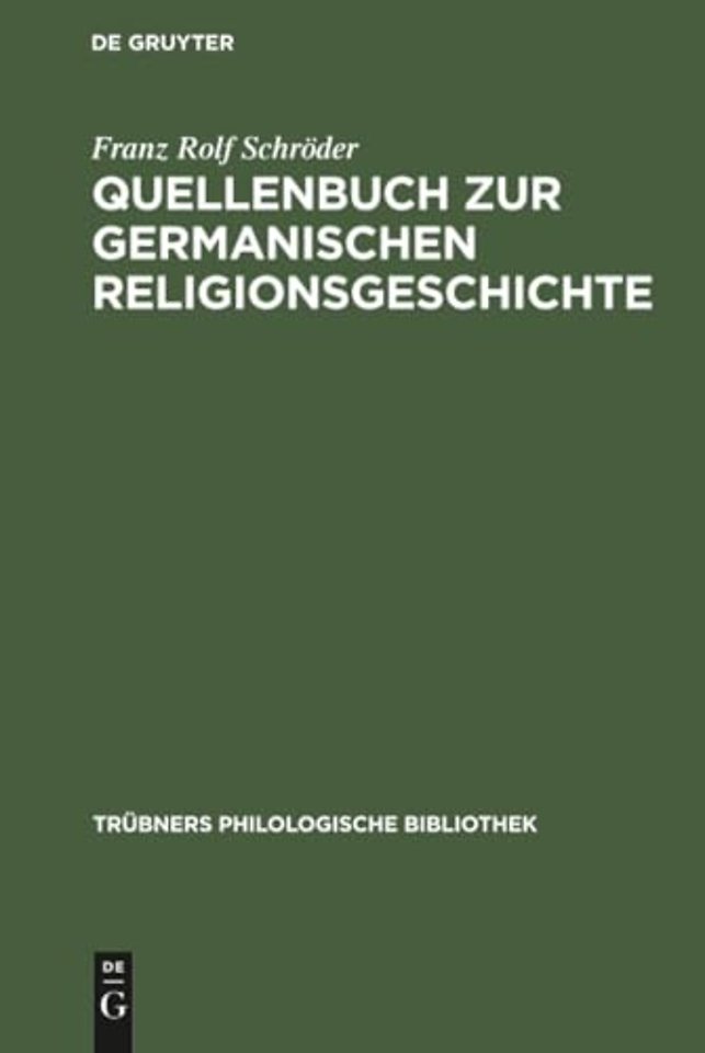 Quellenbuch Zur Germanischen Religionsgeschichte