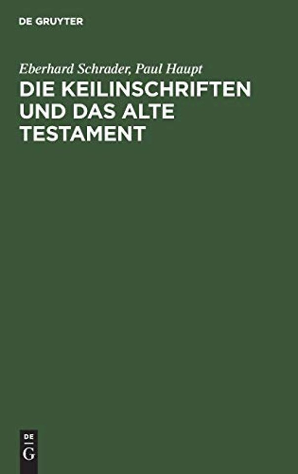 Die Keilinschriften und das Alte Testament
