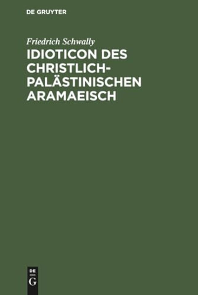 Idioticon Des Christlich-Palastinischen Aramaeisch