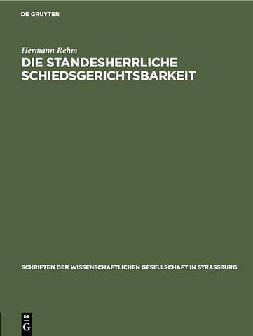 Die Standesherrliche Schiedsgerichtsbarkeit