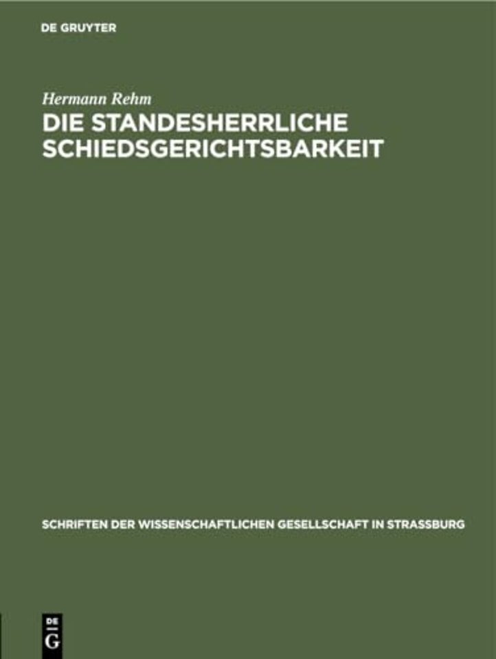 Die Standesherrliche Schiedsgerichtsbarkeit