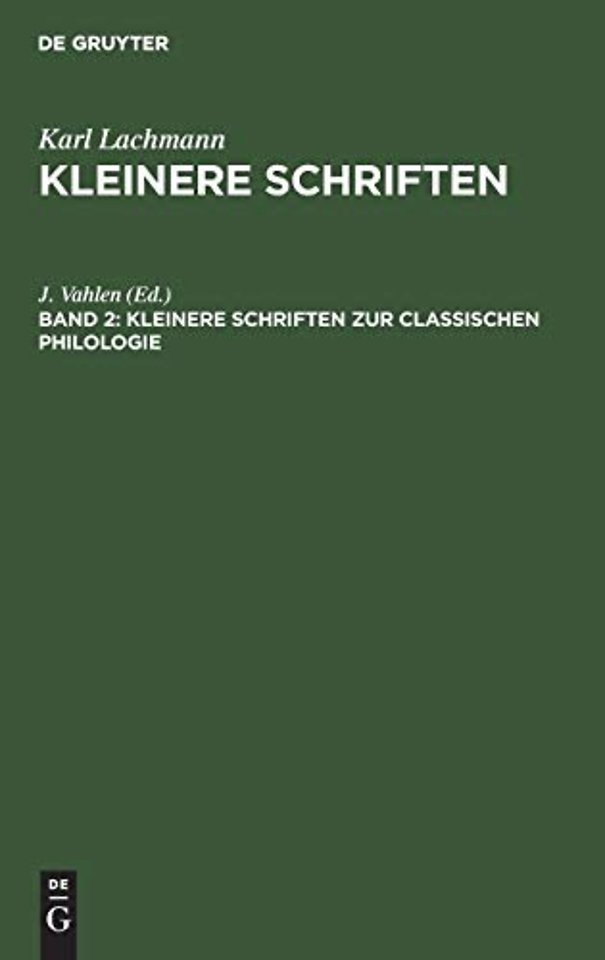 Kleinere Schriften Zur Classischen Philologie