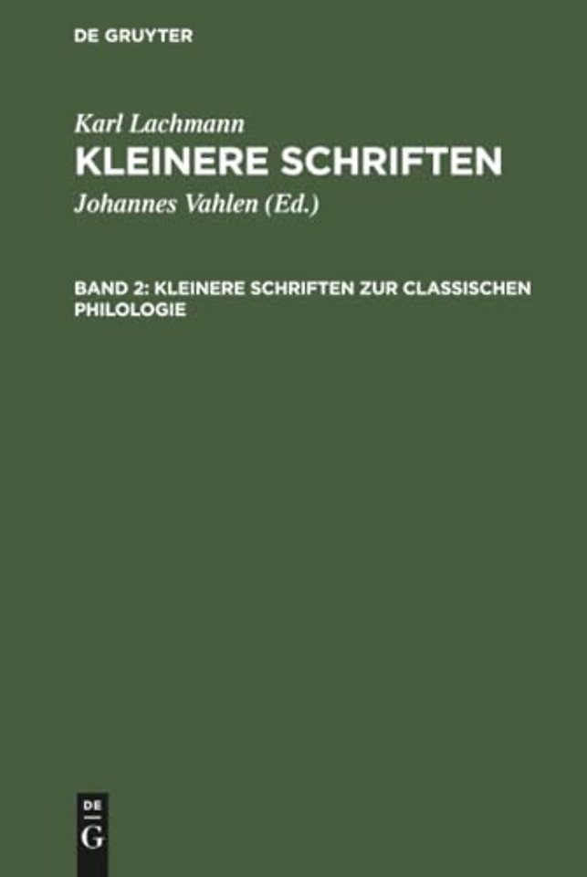 Kleinere Schriften Zur Classischen Philologie