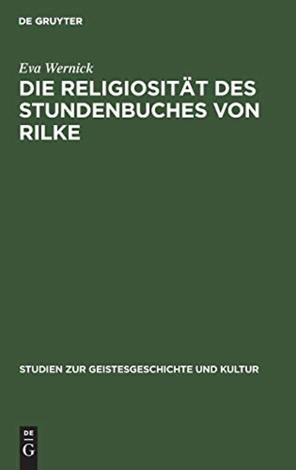 Die Religiositat Des Stundenbuches Von Rilke