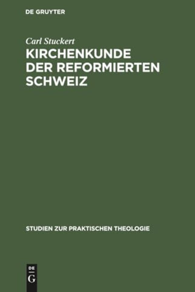 Kirchenkunde der reformierten Schweiz