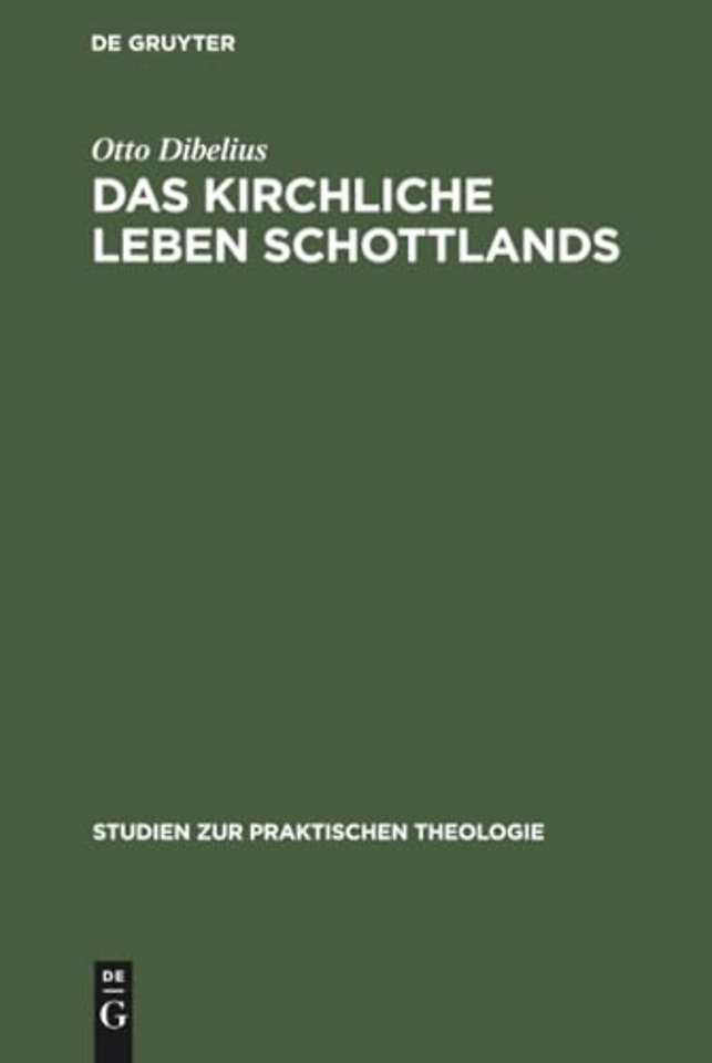 Das kirchliche Leben Schottlands