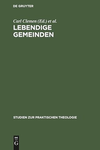 Lebendige Gemeinden – Festschrift Emil Sulze zum 80. Geburtstag am 26. Februar 1912