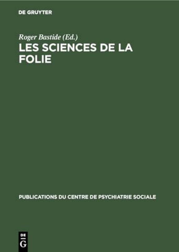 Les sciences de la folie