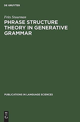 Phrase structure theory in generative grammar