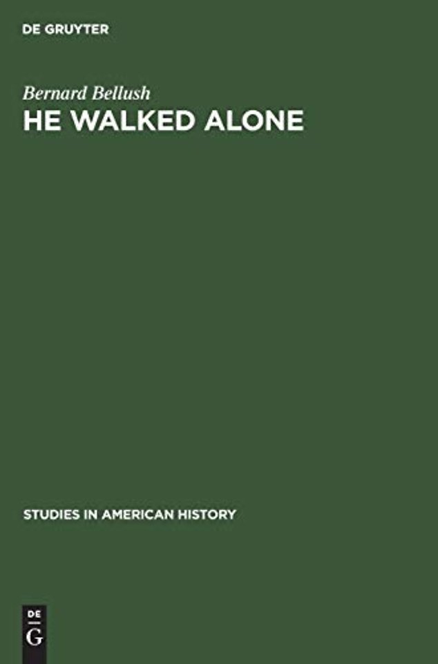 He walked alone – A biography of John Gilbert Winant
