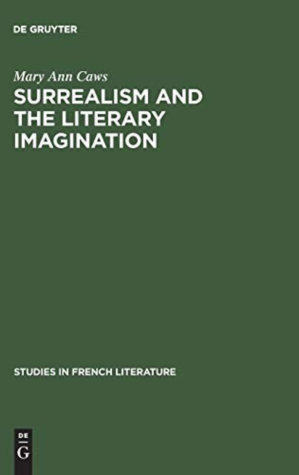 Surrealism and the literary imagination – A study of Breton and Bachelard