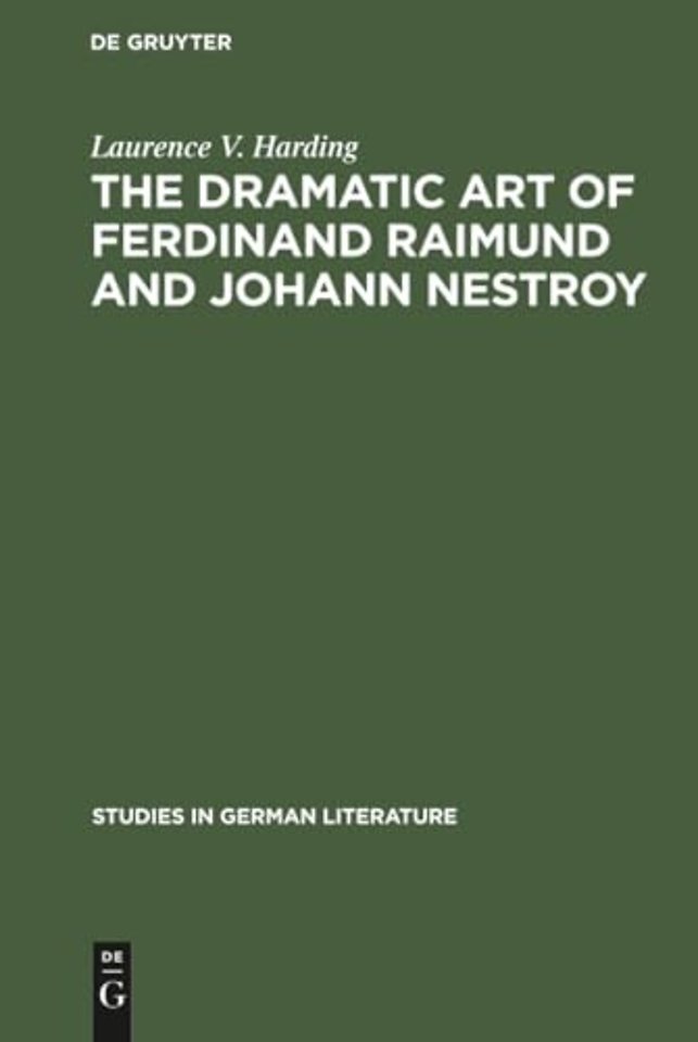 The dramatic art of Ferdinand Raimund and Johann Nestroy