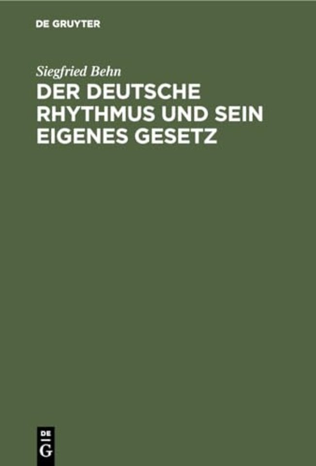 Der Deutsche Rhythmus Und Sein Eigenes Gesetz