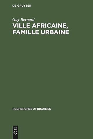 Ville africaine, famille urbaine