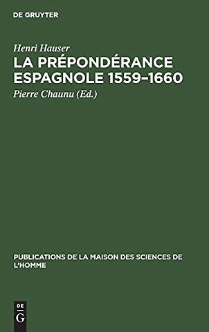 La prépondérance espagnole 1559–1660