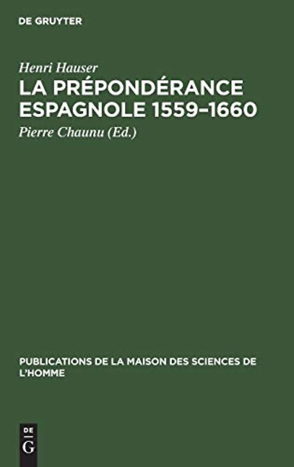 La prépondérance espagnole 1559–1660