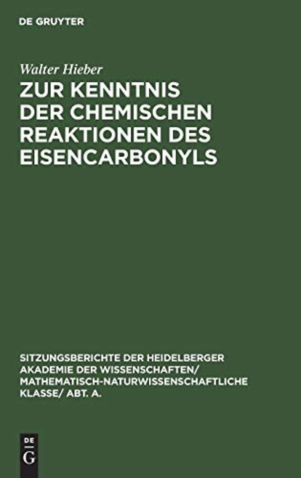 Zur Kenntnis Der Chemischen Reaktionen Des Eisencarbonyls