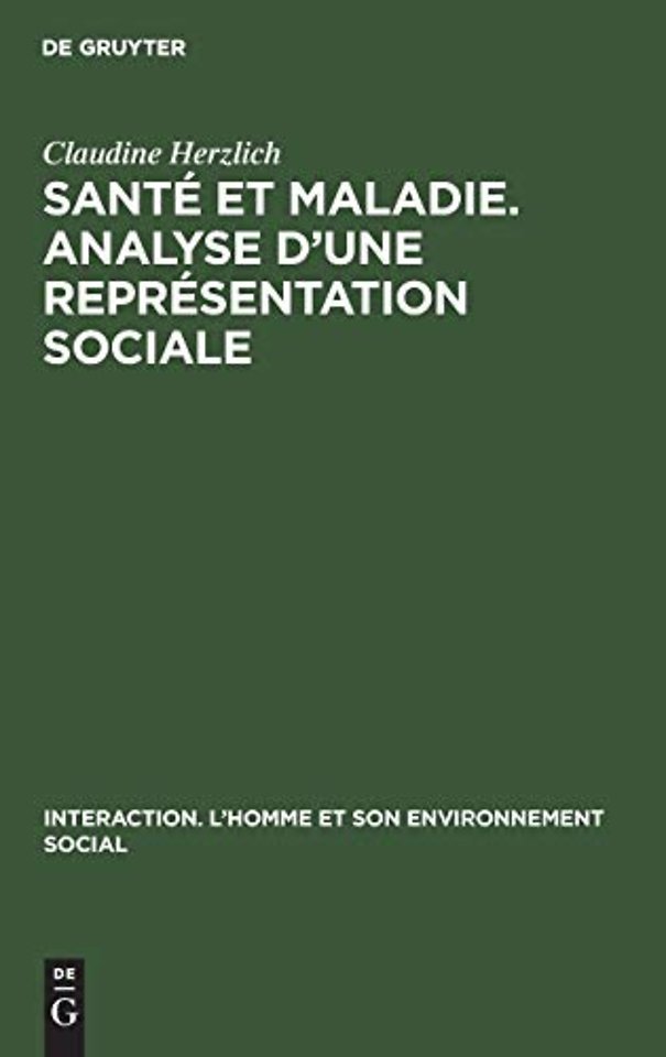 Sante et maladie. Analyse d'une representation sociale